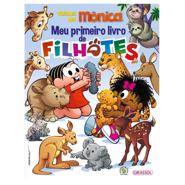 Turma da Mônica – Meu primeiro livro de filhotes: 01 - Mauricio  de Sousa