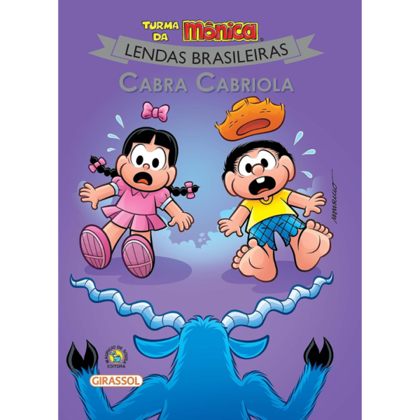 Turma da Mônica - Lendas Brasileiras - Cabra Cabriola: Cabra Cabriola: 03 - Mauricio de Sousa
