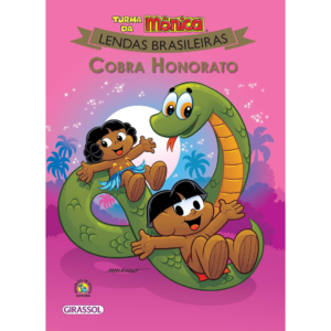 Turma da Mônica - Lendas Brasileiras - Cobra Honorato: Cobra Honorato: 04 - Mauricio de Sousa
