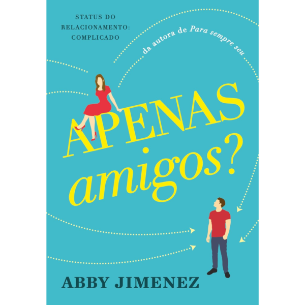 Apenas amigos? - Abby Jimenez