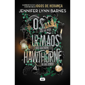 Os irmãos Hawthorne + Brindes (sobrecapas da série): 4 - Jennifer Lynn Barnes