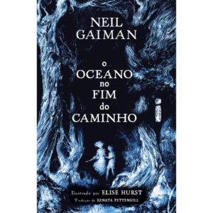 O oceano no fim do caminho - Neil Gaiman