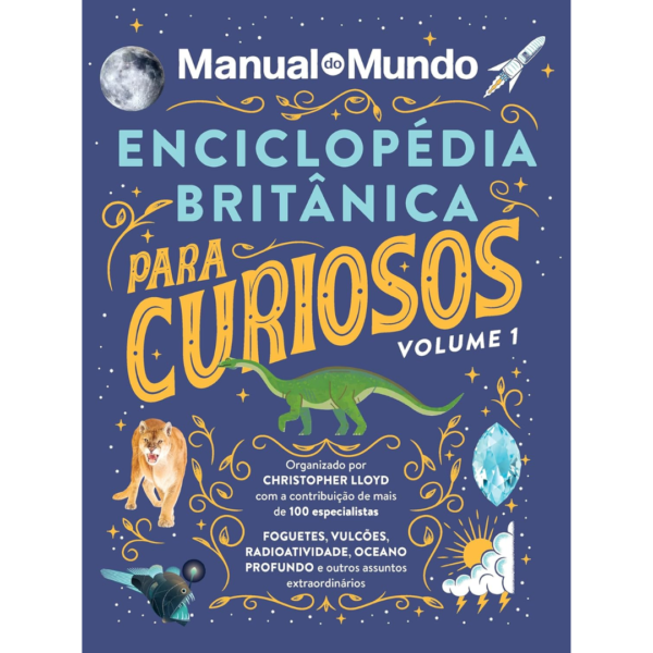 Enciclopédia Britânica para curiosos - Volume 1 - christopher Lloyd