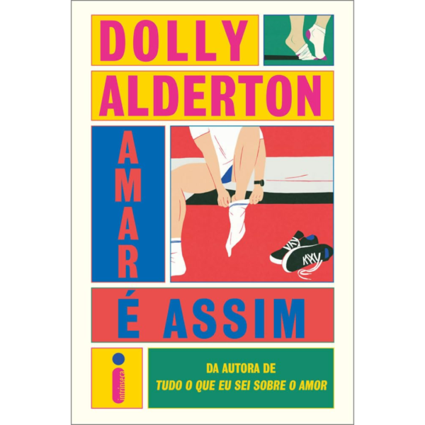 Amar é assim - Dolly Alderton