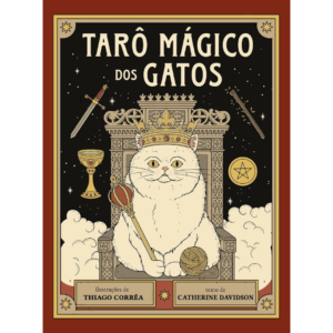 Tarô Mágico dos Gatos - Thiago Corrêa e Catherine Davidson