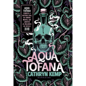 Aqua Tofana - Cathryn Kemp