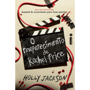 O reaparecimento de Rachel Price - Holly Jackson