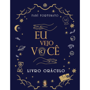 Eu Vejo Você: Livro Oráculo - FABI FORTUNATO