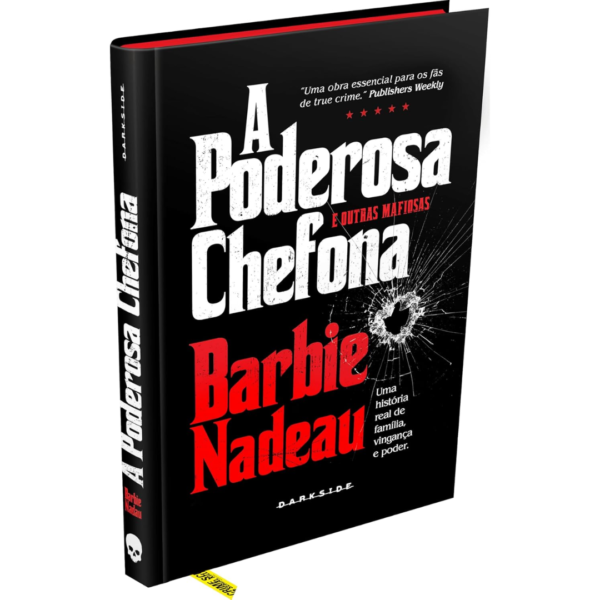 A Poderosa Chefona e Outras Mafiosas - BARBIE NADEAU
