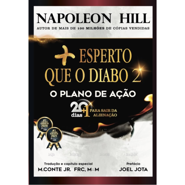 Mais Esperto que o Diabo 2: O Plano de Ação: 20+1 Dias Para Sair da Alienação - NAPOLEON HILL