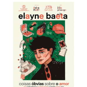 Coisas óbvias sobre o amor: 2  - ELAYNE BAETA