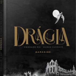 Drácula: A Ordem do Dragão -  Marco Cannavò (Autor), Corrado Roi (Ilustrador)