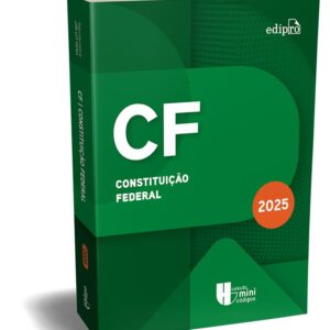 CONSTITUIÇÃO FEDERAL 2025: Atualizada de acordo com a reforma tributária (EC n. 135) - COLEÇÃO MINICÓDIGOS -  Jair Lot Vieira (Autor), EDIPRO ((Autor)