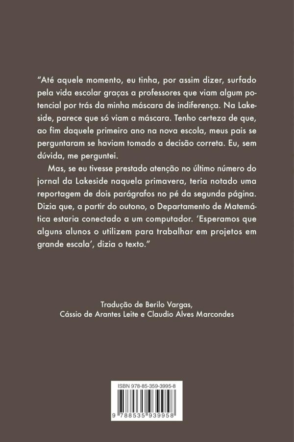 Código-fonte: Como tudo começou -  Bill Gates (Autor), Claudio Alves Marcondes (Tradutor), Cássio de Arantes Leite (Tradutor) - Imagem 3