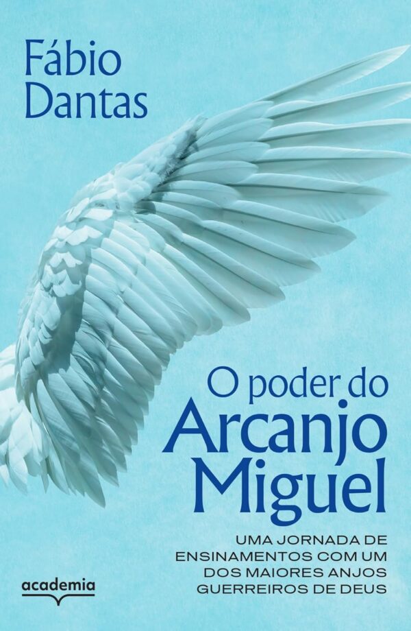 PODER DO ARCANJO MIGUEL, O
