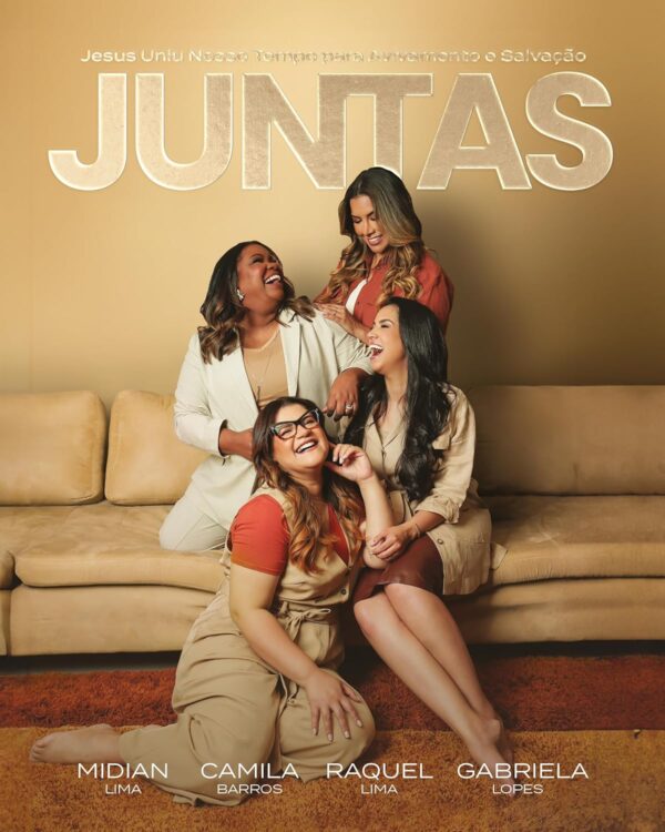 Juntas: Jesus Uniu Nosso Tempo Para Avivamento e Salvação -  Camila Barros (Autor), Midian Lima (Autor), Raquel Lima (Autor)