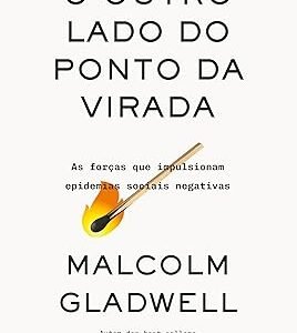 OUTRO LADO DO PONTO DA VIRADA, O