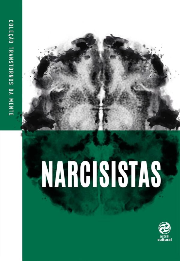 Narcisistas (Coleção Transtornos da Mente) - Capa comum - Imagem 2