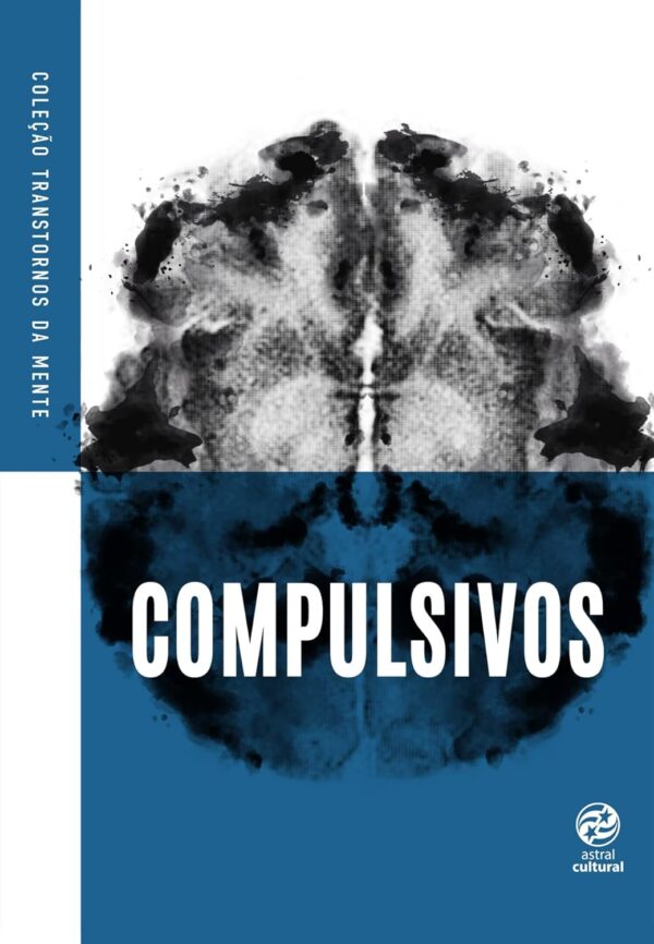 Compulsivos (Coleção Transtornos da Mente) - Capa comum - Imagem 2