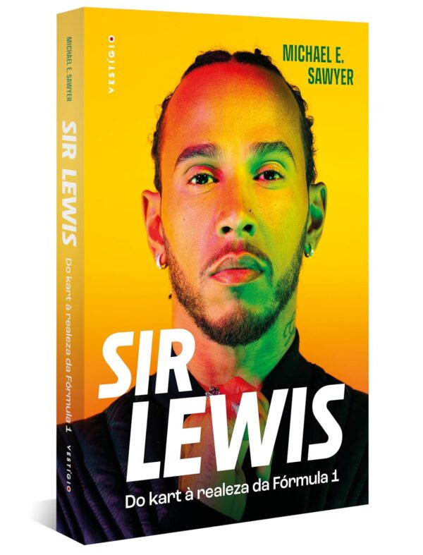 Sir Lewis Hamilton: Do kart à realeza da Fórmula 1 (Edição brasileira) - Capa comum
