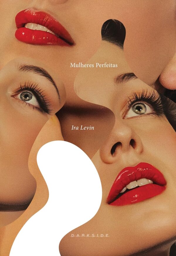 Mulheres Perfeitas - Capa dura - Imagem 2