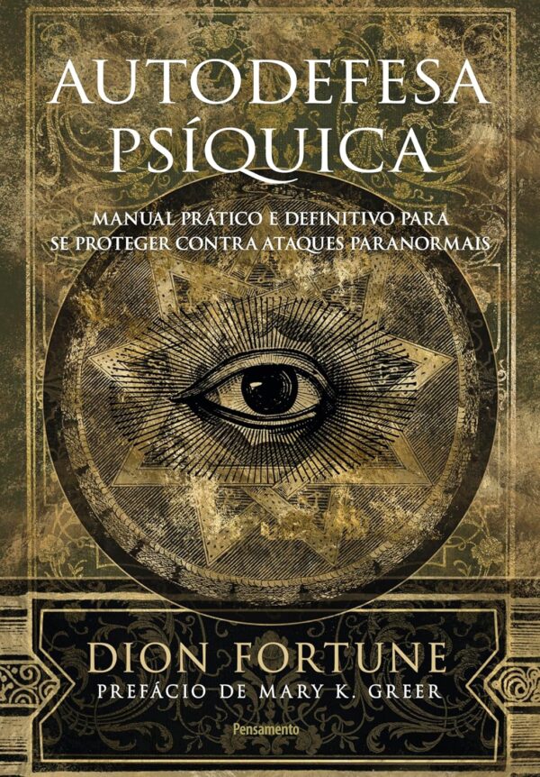 Autodefesa Psíquica: Manual Prático e Definitivo de Proteção Contra Ataques Paranormais - Capa dura - Imagem 4