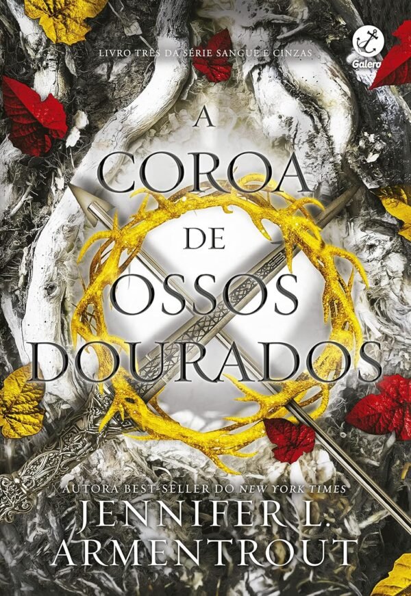A coroa de ossos dourados (Vol. 3 Sangue e Cinzas) - Capa comum - Imagem 3