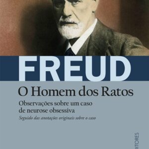Observações Sobre um Caso de Neurose Obsessiva [o Homem dos Ratos] - Capa comum