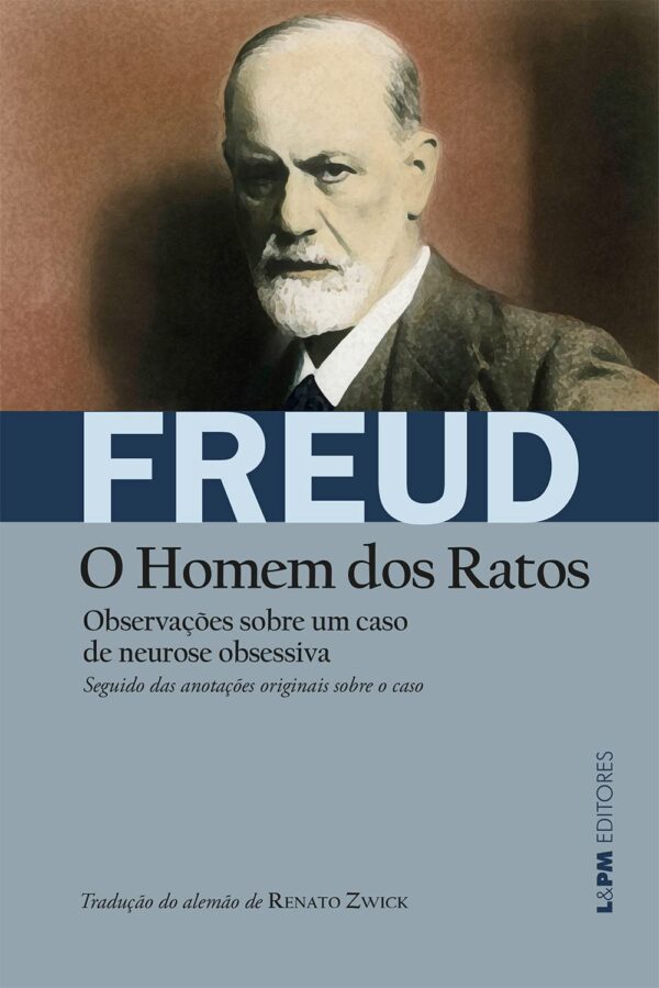 Observações Sobre um Caso de Neurose Obsessiva [o Homem dos Ratos] - Capa comum