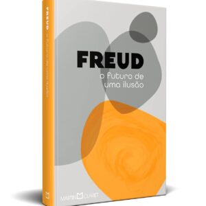 O futuro de uma ilusão - Capa dura