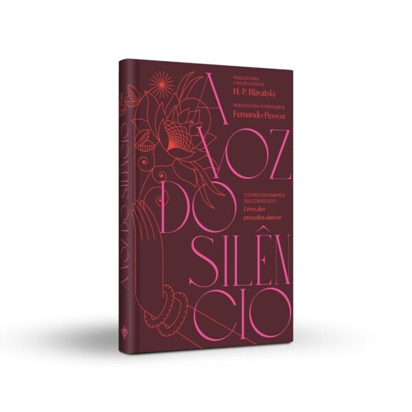 A voz do silêncio: e outros fragmentos selecionados do Livro dos preceitos áureos - Capa dura
