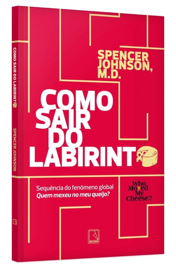 Como sair do labirinto: Spencer Johnson - Capa comum