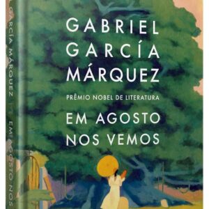 Em agosto nos vemos - Capa dura