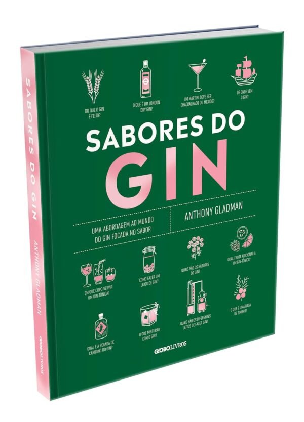 Sabores do gin: Uma abordagem ao mundo do gin focada no sabor - Capa dura