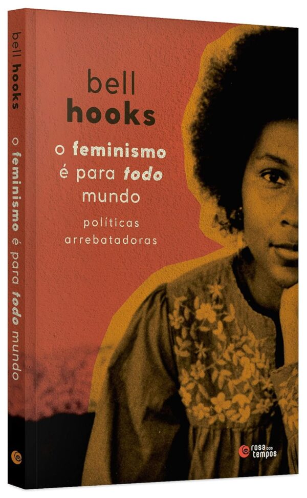 O feminismo é para todo mundo: Políticas arrebatadoras - Capa comum