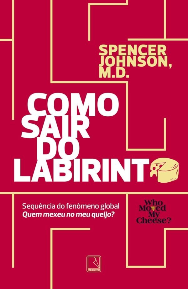 Como sair do labirinto: Spencer Johnson - Capa comum - Imagem 2