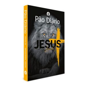 Pão Diário - Jesus Leão de Judá: Um Devocional Para Cada dia do ano (Volume 1) Capa comum