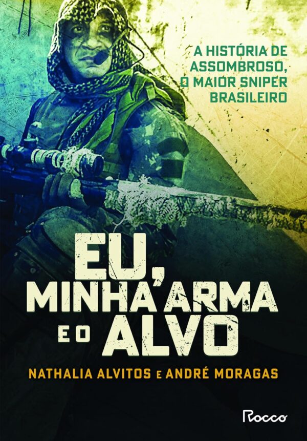 Eu, minha arma e o alvo - Capa comum - Imagem 2