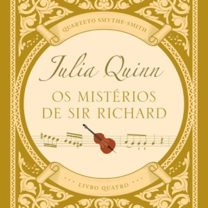 Os mistérios de sir Richard (Quarteto Smythe-Smith - Livro 4) - Capa comum