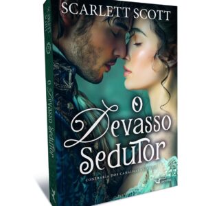 O devasso sedutor: Confraria dos canalhas – Livro 3 - Capa comum