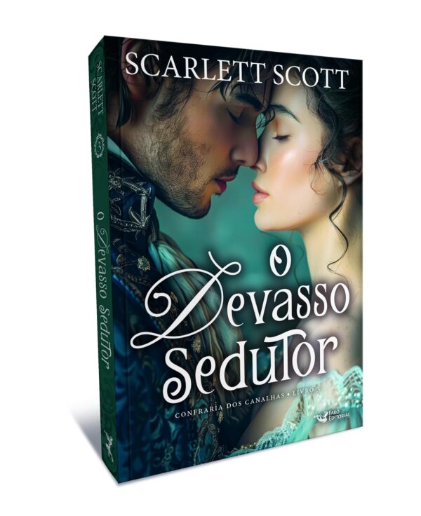 O devasso sedutor: Confraria dos canalhas – Livro 3 - Capa comum
