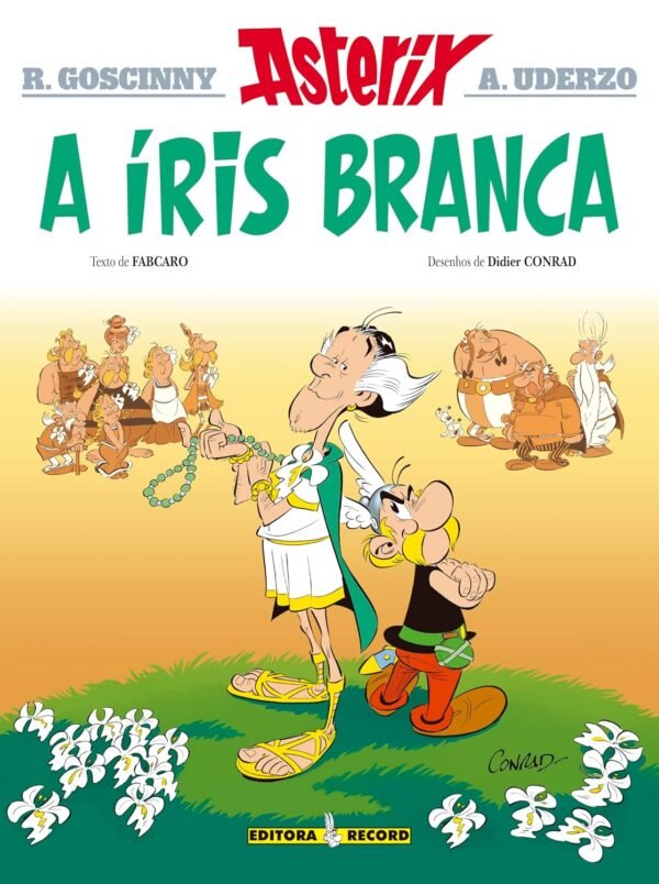 A íris branca (Nº 40 As aventuras de Asterix) - Capa comum