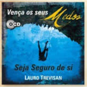 MP3 ÁUDIO DIGITAL –  VENÇA SEUS MEDOS / SEJA SEGURO DE SI