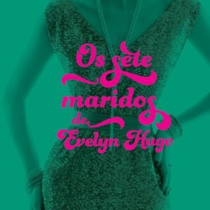 Os sete maridos de Evelyn Hugo - Capa comum