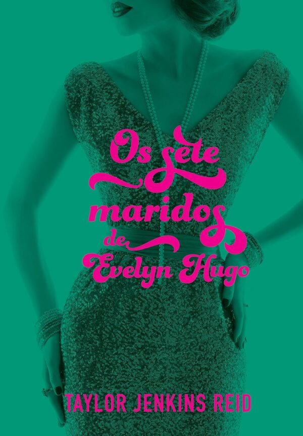 Os sete maridos de Evelyn Hugo - Capa comum