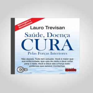CD SAÚDE, DOENÇA E CURA . 
