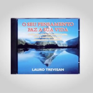 MP3 ÁUDIO DIGITAL - O SEU PENSAMENTO FAZ A SUA VIDA