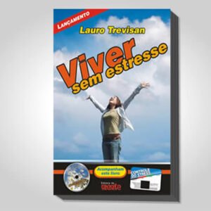LIVRO+CD - VIVER SEM ESTRESSE