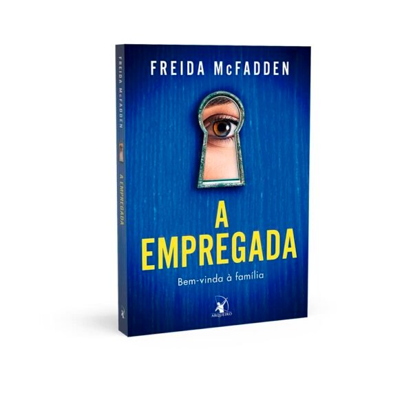 A empregada (A empregada – Livro 1): Bem-vinda à família - Capa comum