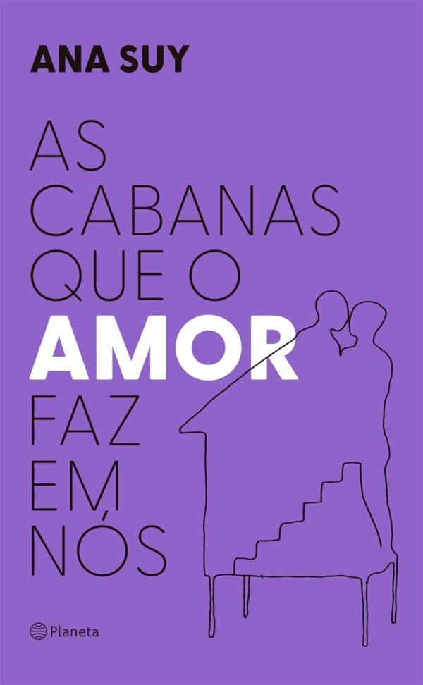 As cabanas que o amor faz em nós - Capa comum - Imagem 2